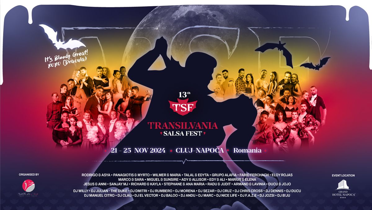 \u2606\u2606\u260613th Transilvania Salsa Fest, 21-25 Nov 2024 Cluj-Napoca, Romania\u2606\u2606\u2606