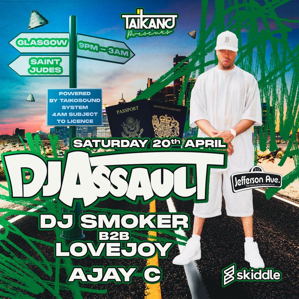TAIKANO presents DJ ASSAULT \/\/ DJ SMOKER B2B LOVEJOY \/\/ AJAY C