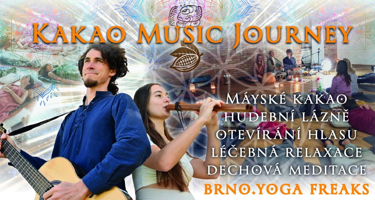 Kakao Music Journey (hudebn\u00ed l\u00e1zn\u011b, otev\u0159en\u00ed hlasu, dechov\u00e1 meditace)