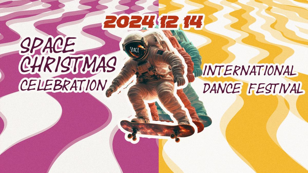 SPACE CHRISTMAS CELEBRATION'24