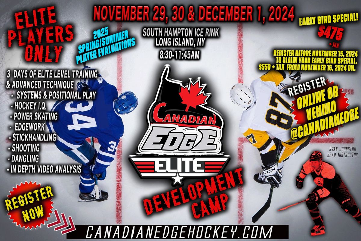 Canadian Edge Elite Development Camp & Spring\/Summer 2025 Evaluations 