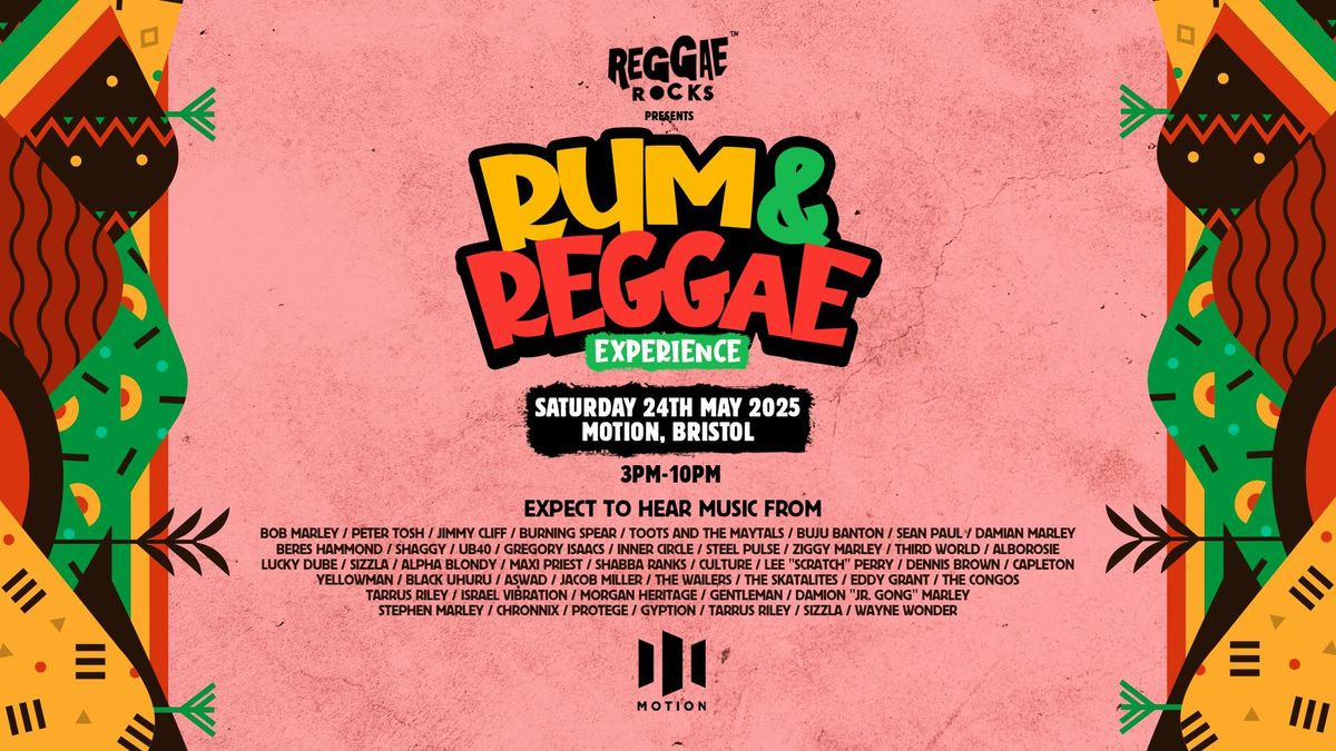 Summer Outdoor Rum &amp; Reggae Festival - Motion Bristol [PRIORITY TICKETS ON SALE NOW!]