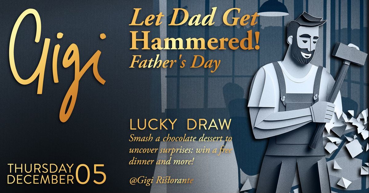 Let Dad Get Hammered \ud83c\udf6b