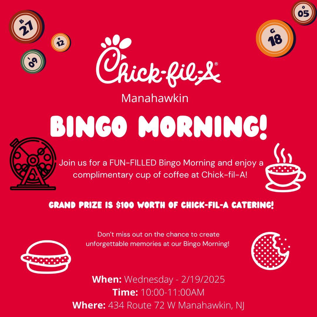 Morning Bingo At Chick-fil-A.  Winner get $100 CFA Catering!!!