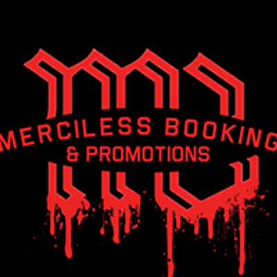 Merciless Booking And Promotions