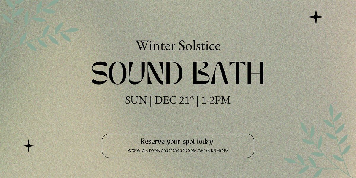 Winter Solstice Sound Bath