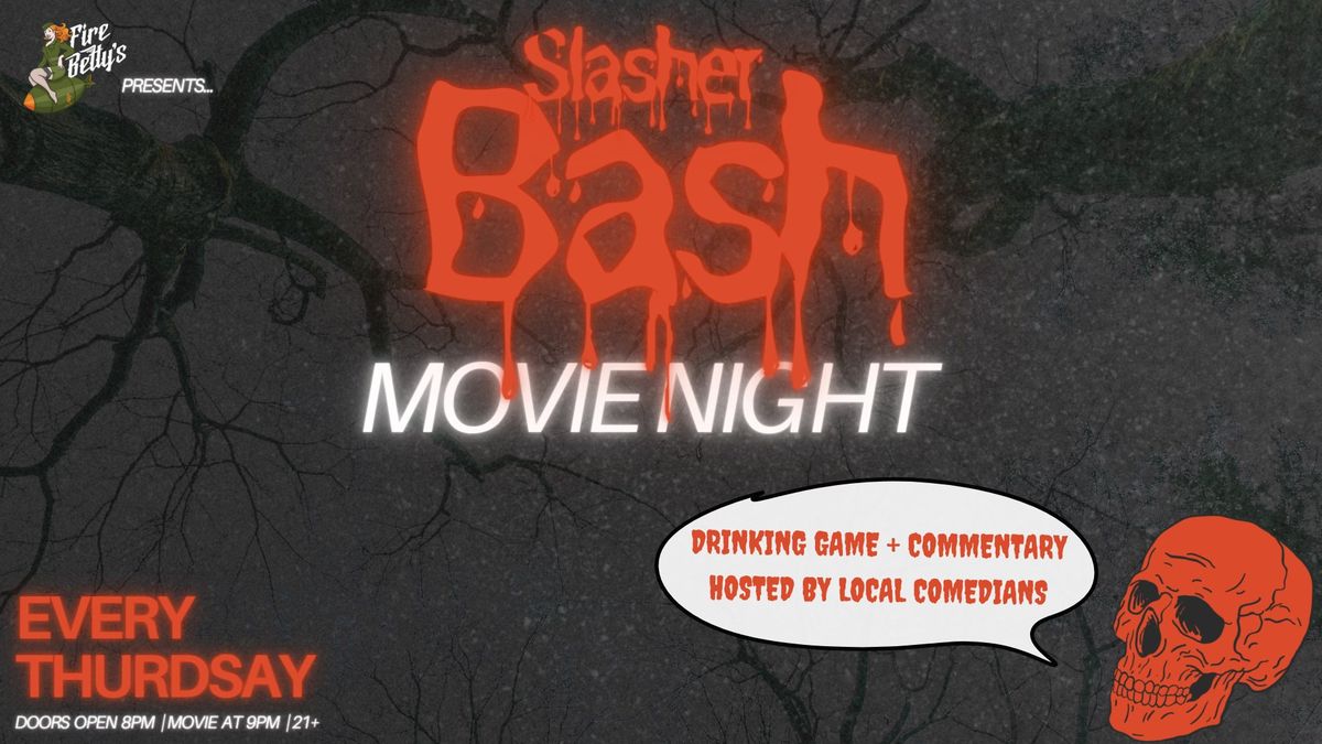 Slasher Bash Movie Night 