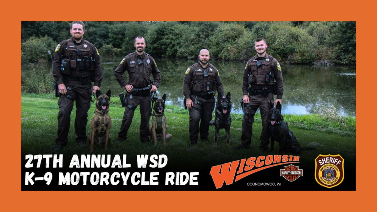 27TH Annual WSD K-9 Motorcycle Ride 