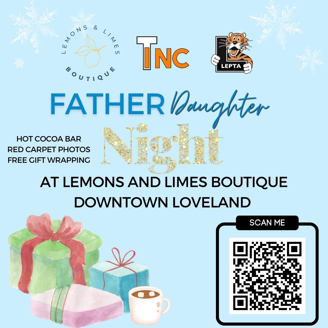 Father Daughter Night at Lemons and Limes Boutique hosted by Tigers Inc.