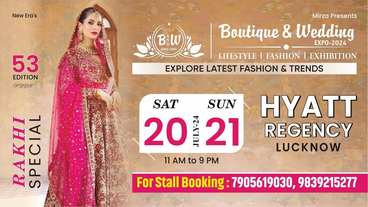 BOUTIQUE & WEDDING EXPO - July  2024 Edition