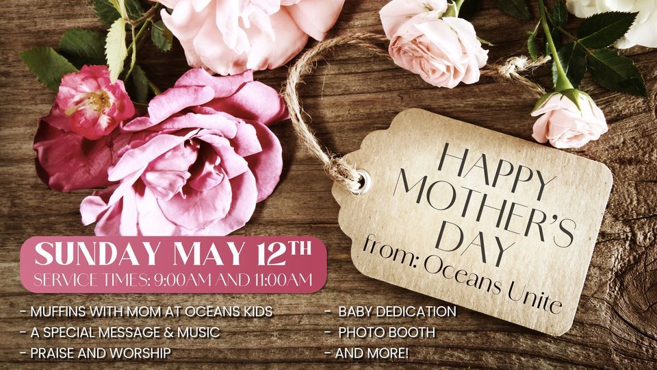 Mother's Day at Oceans Unite 