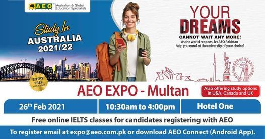 AEO Education Expo - Study in Australia, Canada, USA or UK - Hotel One Multan