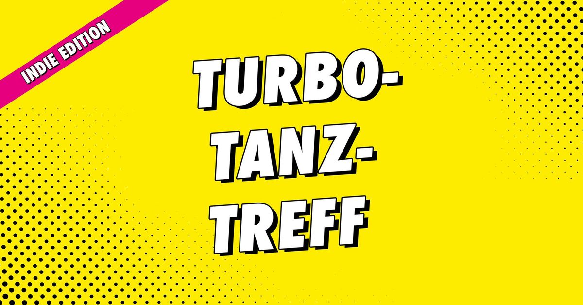 Indie-Fr\u00fchparty! Turbo-Tanz-Treff (M\u00fcnster) in der Roten Lola.