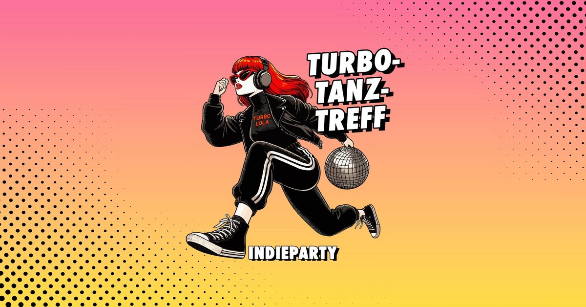 Indie-Fr\u00fchparty! Turbo-Tanz-Treff (M\u00fcnster) in der Roten Lola.