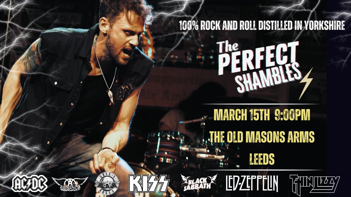 THE PERFECT SHAMBLES LIVE @ THE OLD MASONS ARMS [LEEDS]