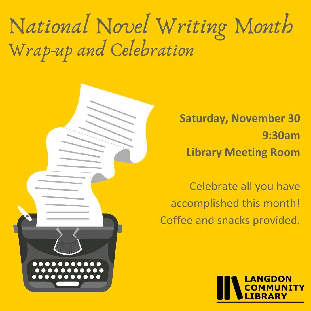 NANOWRIMO Wrap-up and Celebration