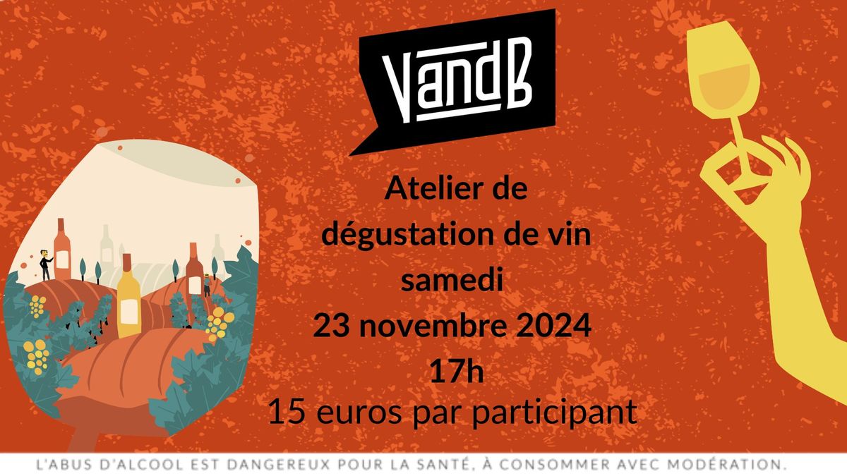 Atelier d\u00e9gustation de vin