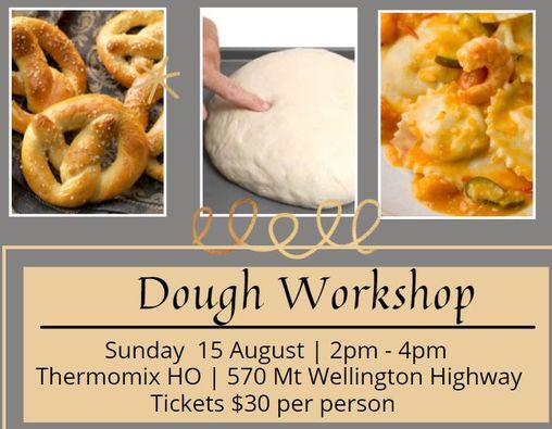 Thermomix Dough Workshop - $30 p\/p