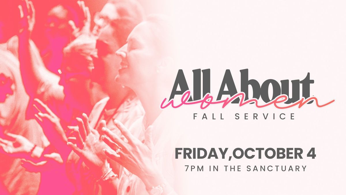 All About Women Fall Service