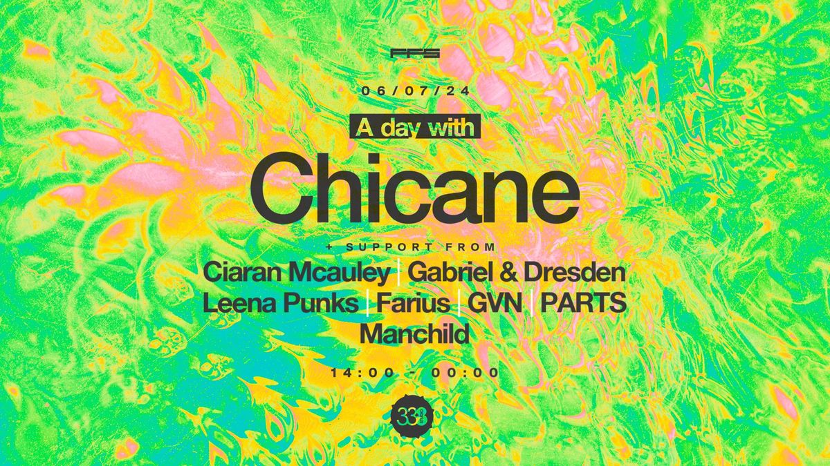 A DAY WITH CHICANE @ STUDIO 338