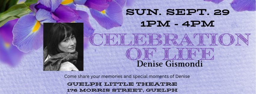 Celebration of Life for Denise Gismondi