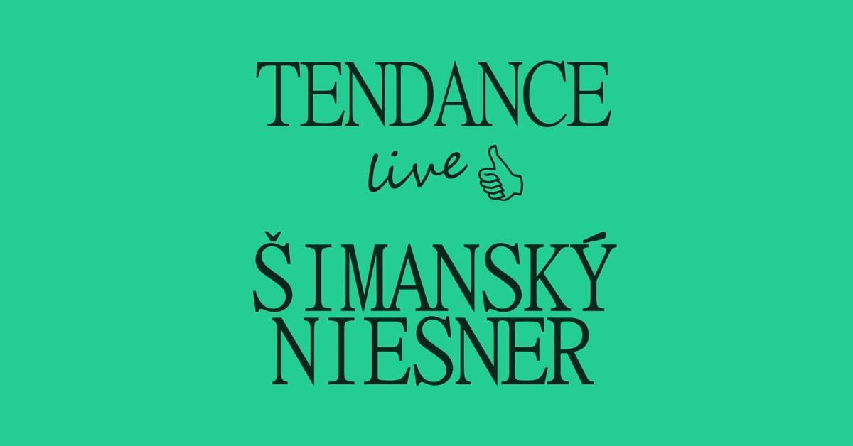 live \u0160IMANSK\u00dd-NIESNER