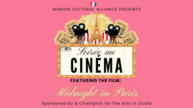 The Marion Cultural Alliance presents: Soir\u00e9e au Cin\u00e9ma 