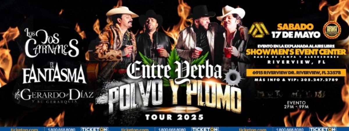 ENTRE HIERBA, POLVO Y PLOMO TOUR 2025