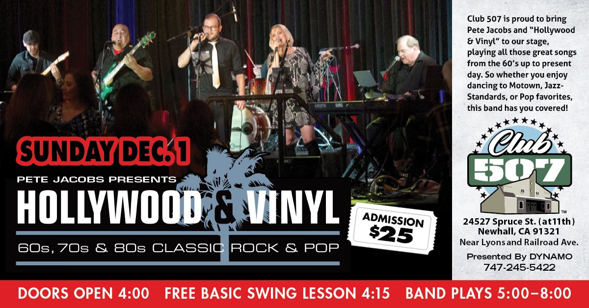 Hollywood & Vinyl (Classic Rock & Pop) Debut at Club 507!