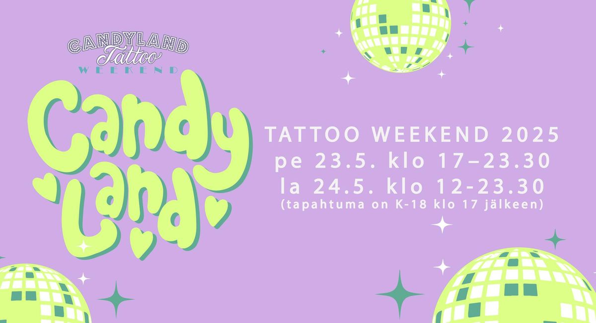 Candyland Tattoo Weekend 23.-24.5.2025