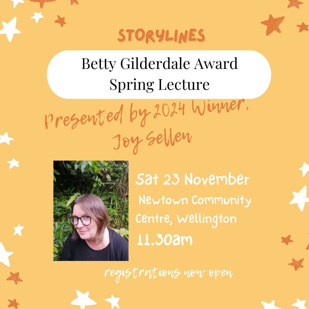 STORYLINES Betty Gilderdale Award Spring Lecture