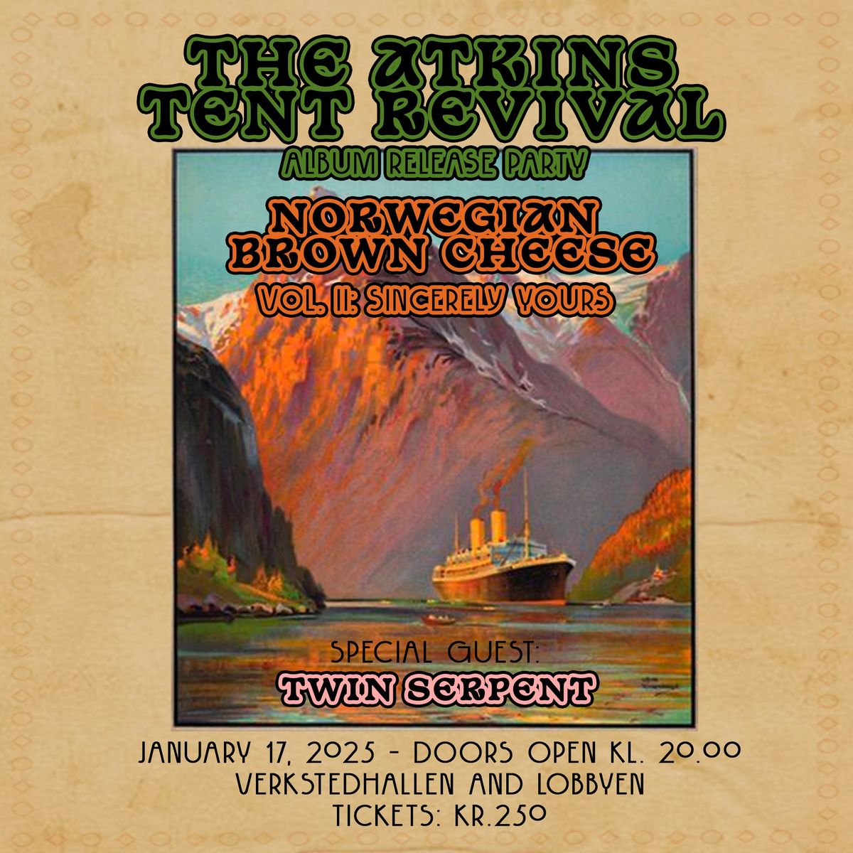 The Atkins Tent Revival ( Release ) + Twin Serpent