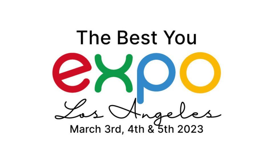 The Best You EXPO 2023 Los Angeles, California, USA