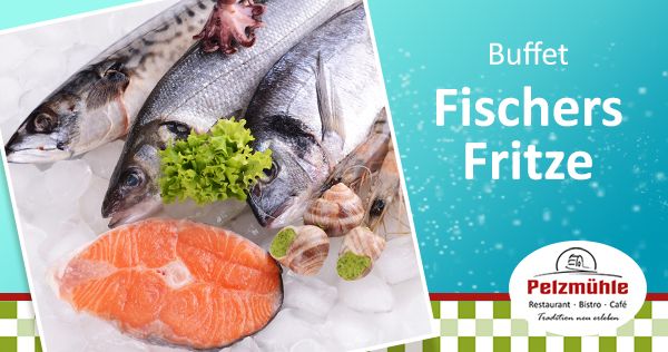 Fischers Fritze-Buffet