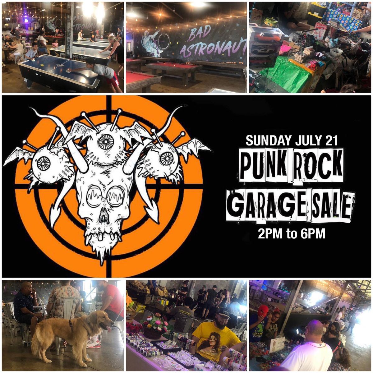 Punk Rock Garage Sale JULY at Bad Astronaut INDOOR MARKET!