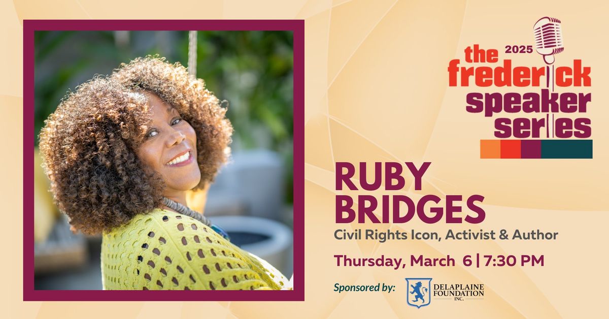 Frederick Speaker Series presents Ruby Bridges