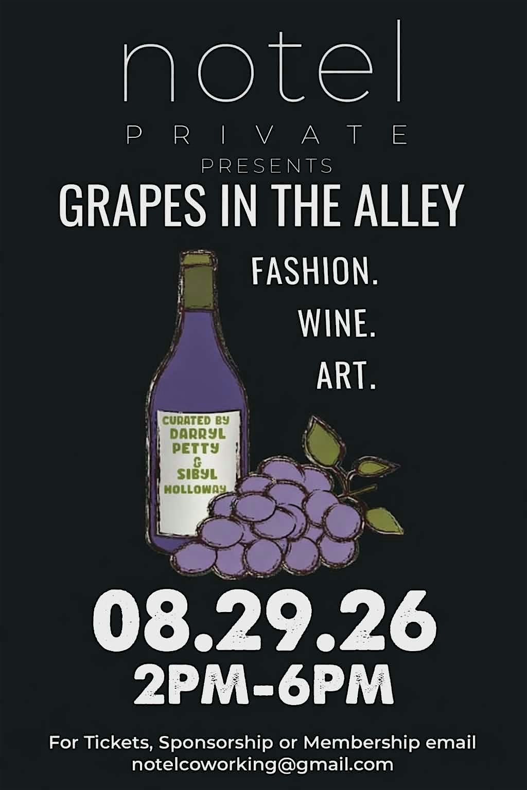 NOTEL Private GRAPES in the ALLEY
