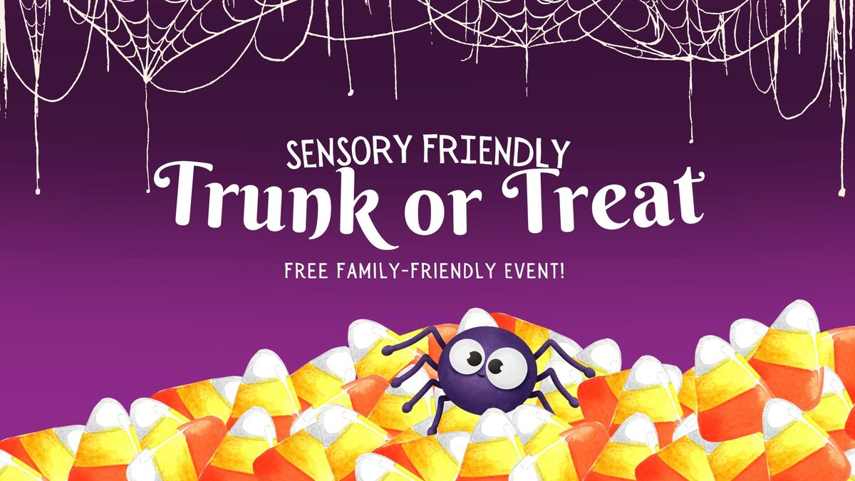 Sensory Friendly Trunk or Treat