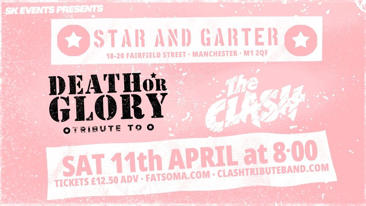 Death Or Glory - A Tribute To The Clash Live In Manchester