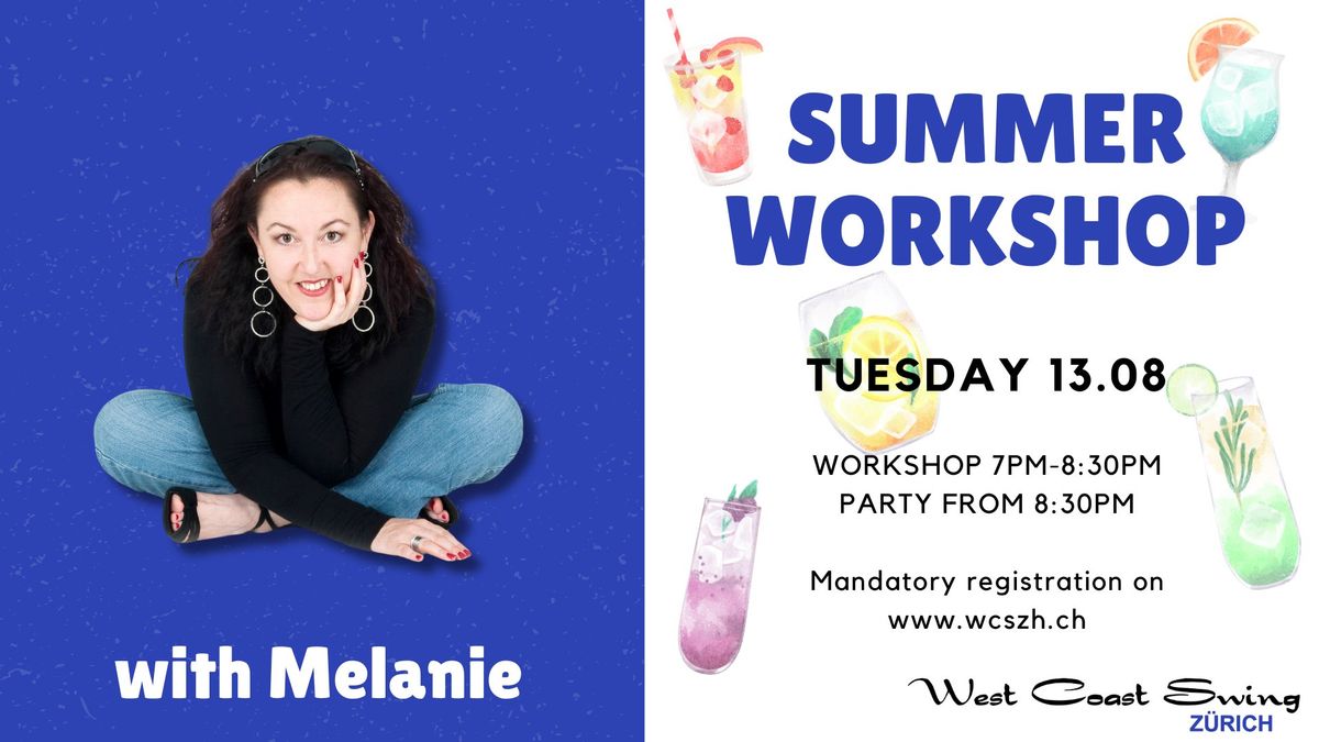 Summer WCS Workshop with Melanie - Technique for Fast Tempos