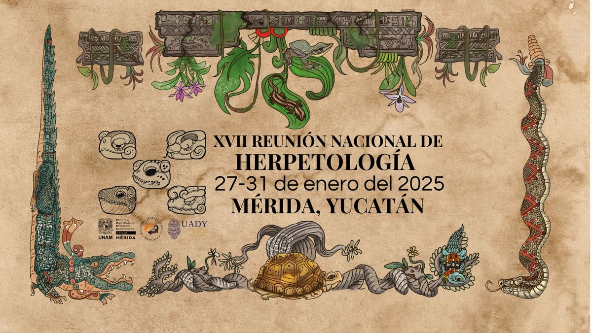 XVII REUNI\u00d3N NACIONAL DE HERPETOLOG\u00cdA