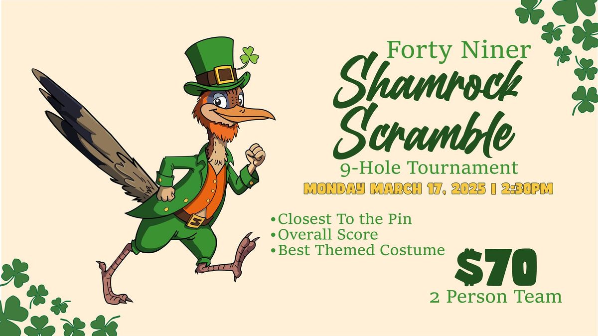 Forty Niner Shamrock Scramble - 9 Hole Tournament