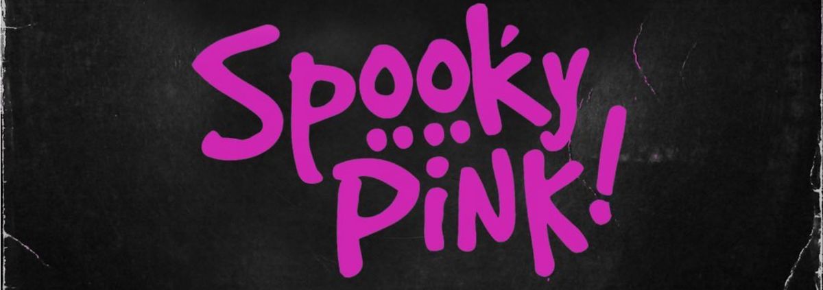 Spooky Pink @ The Majic Factory