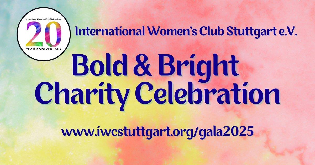 IWC Stuttgart BOLD & BRIGHT 20th Anniversary Charity Celebration