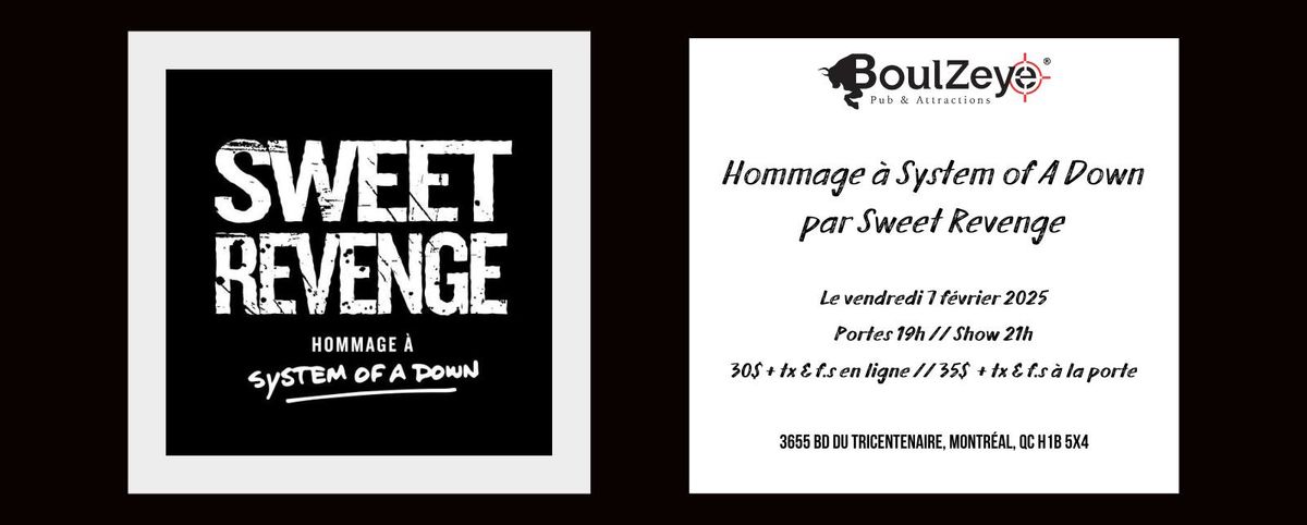 Hommage \u00e0 System of a Down par Sweet Revenge