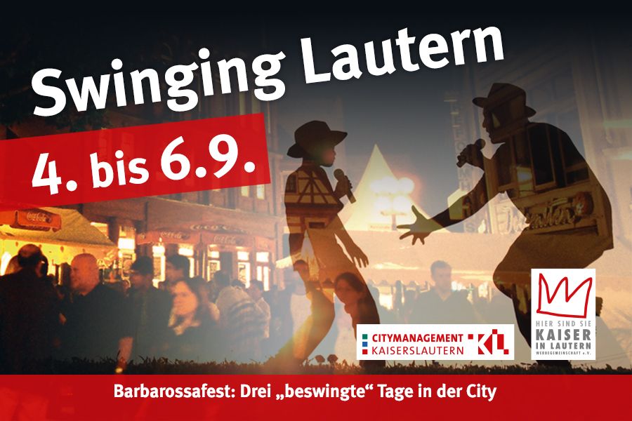 "Swinging Lautern" - Barbarossa-Fest