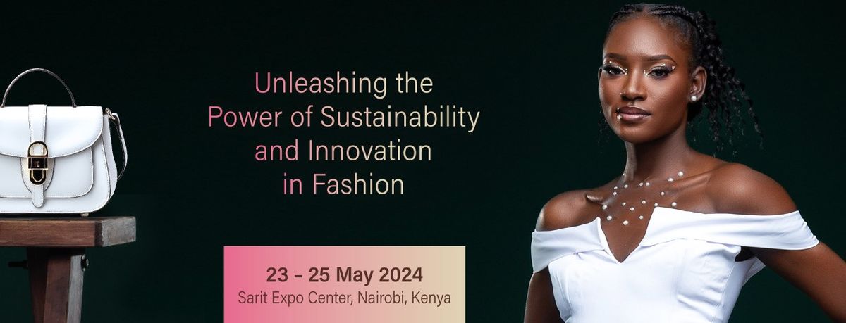 East Africa Textile & Leather Week 2024