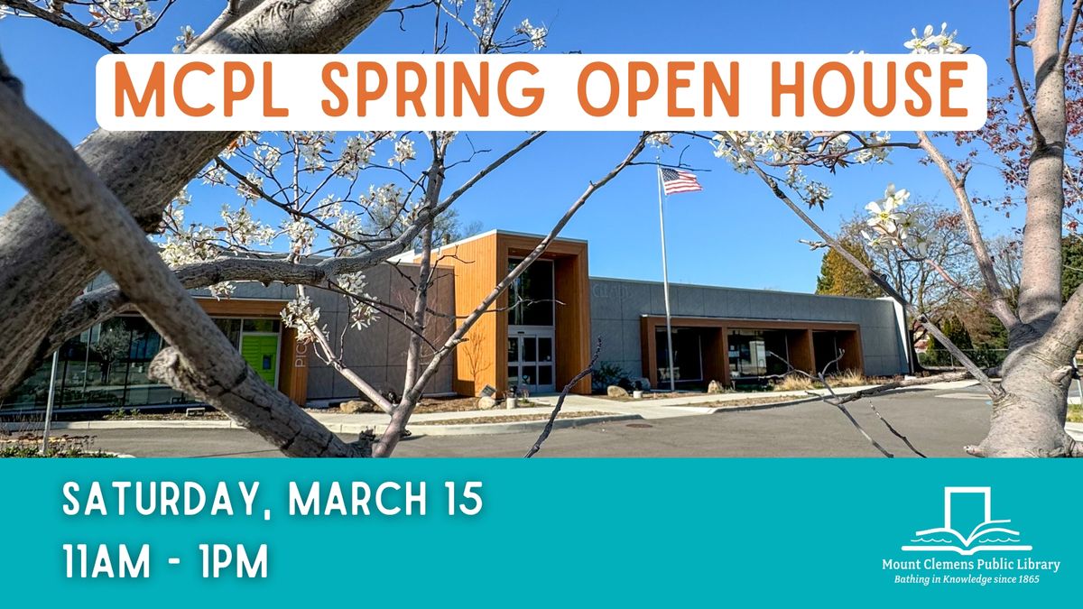 MCPL Spring Open House