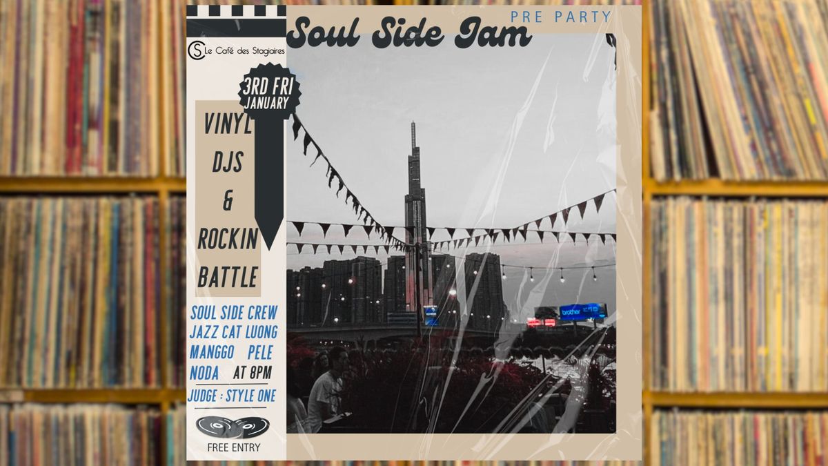 Soul Side Jam 2025 : Pre-Party & Rockin Battle