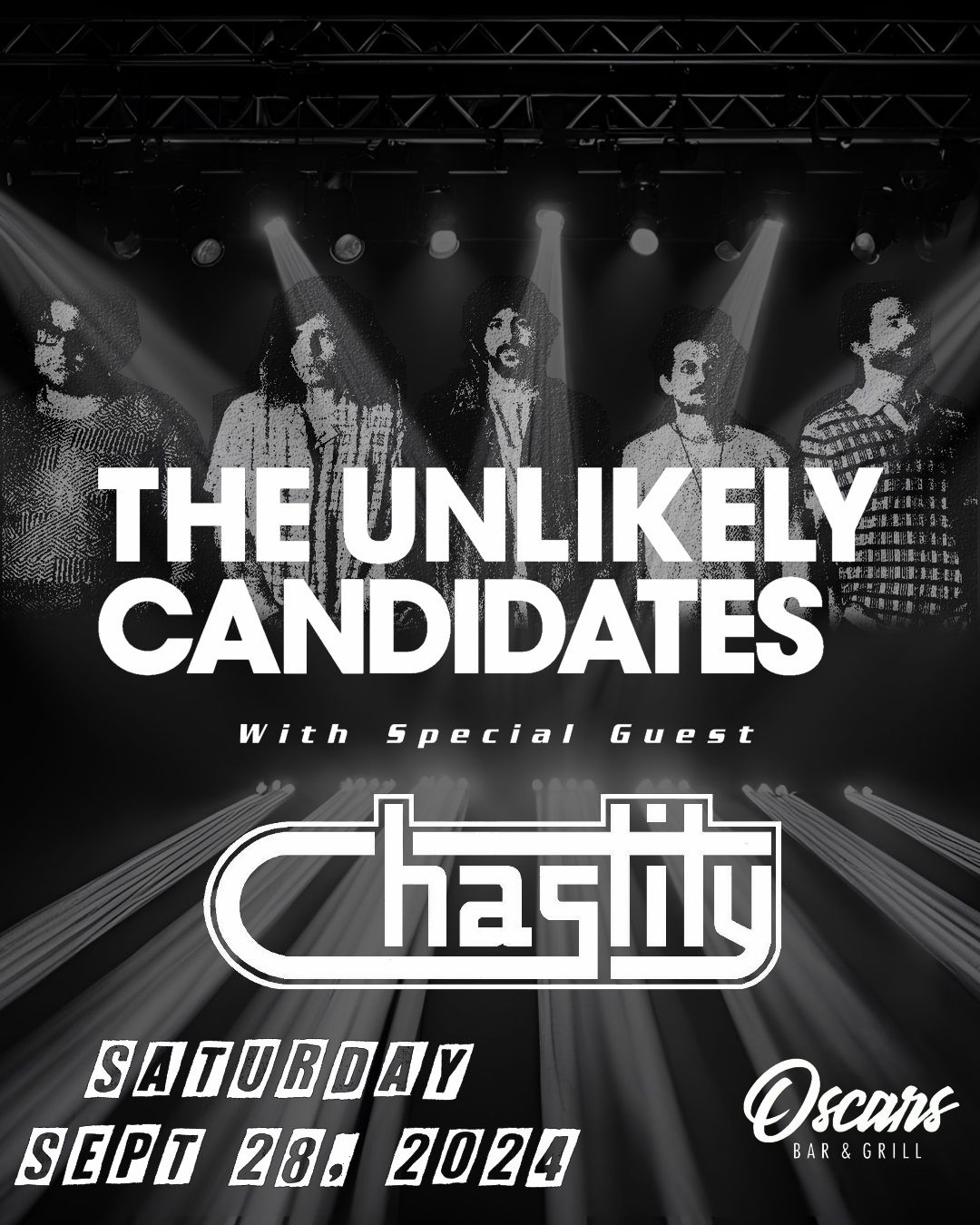 The Unlikely Candidates with Chastity Saturday September 28th at Oscars